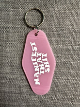 Load image into Gallery viewer, Manifest that- mauve keychain
