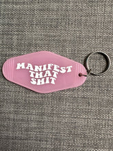 Load image into Gallery viewer, Manifest that- mauve keychain
