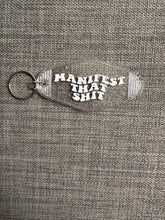 Load image into Gallery viewer, Manifest that - clear keychain
